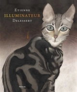 Etienne Delessert, illuminateur - Jean-Claude Carrière