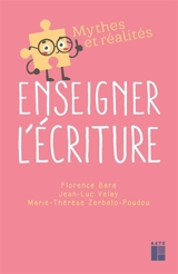 Enseigner l'écriture - Florence Bara