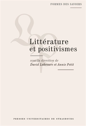 Littérature et positivismes