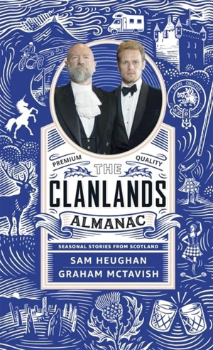The Clanlands Almanac - Sam Heughan