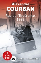 Rue de l'Espérance, 1935 - Alexandre Courban