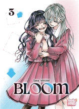 Bloom. Vol. 3 - Saka Mikami