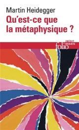 Qu'est-ce que la métaphysique ? - Martin Heidegger