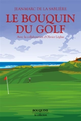 Le bouquin du golf - Jean-Marc de La Sablière