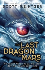 The Last Dragon on Mars Vol. 1 - Scott Reintgen