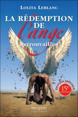 La rédemption de l'ange : Retrouvailles - Leblanc, Lolita