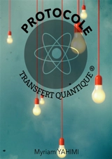Protocole transfert quantique - Myriam Fassio