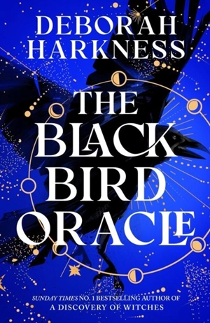 The Black Bird Oracle Vol. 5 - Harkness, Deborah