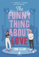 The funny thing about love - Tom Ellen