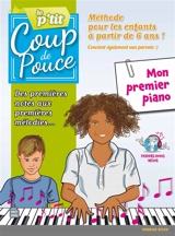 Méthode P'tit Coup de pouce piano : Spécial enfant - Denis Roux