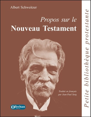 Propos sur le Nouveau Testament - Albert Schweitzer