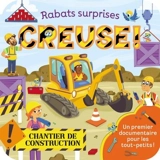 Creuse ! : Chantier de construction : Rabats surprises - Jaye Garnett