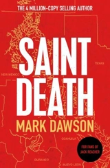 Saint Death : John Milton Vol. 2 - Mark Dawson