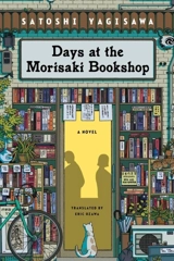 Days at the Morisaki Bookshop - Yagisawa, Satoshi