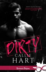 Dirty : Dirty Nasty Freaks, T1 - Hart, Callie