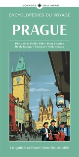 Prague : place de la Vieille-Ville, pont Charles, île de Kampa, château, Mala Strana