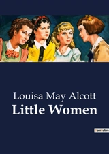 Little Women - Louisa May Alcott