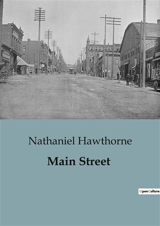 Main Street - Nathaniel Hawthorne