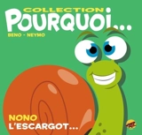 Nono l'escargot... - Beno