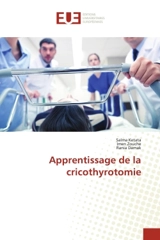 Apprentissage de la cricothyrotomie - Ketata, Salma