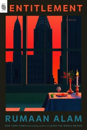 Entitlement - Alam, Rumaan