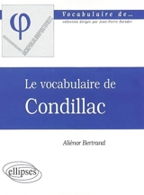 Le vocabulaire de Condillac - Aliènor Bertrand
