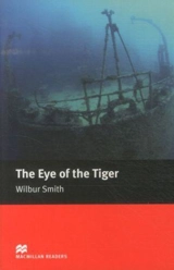 The Eye of the Tiger - Wilbur Smith