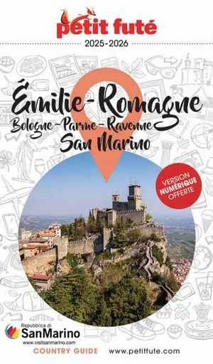 Emilie-Romagne : Bologne, Parme, Ravenne, San Marino : 2025-2026 - Dominique Auzias