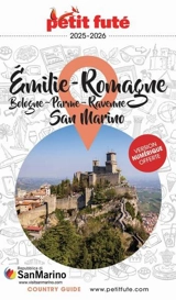 Emilie-Romagne : Bologne, Parme, Ravenne, San Marino : 2025-2026 - Dominique Auzias