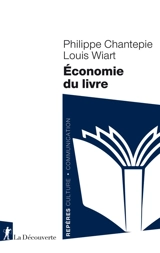 Economie du livre - Philippe Chantepie