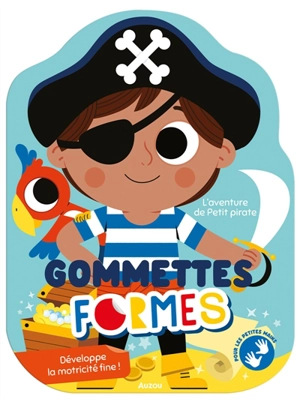 Gommettes formes : L'aventure de petit pirate