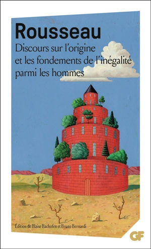 Discours sur l'origine et les fondements de l'inégalité parmi les hommes - Jean-Jacques Rousseau