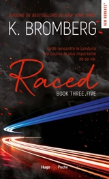 Driven. Vol. 3.5. Raced - Kay Bromberg