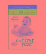 What To Expect The 1st Year - Murkoff, Heidi