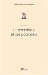 La sémiotique et ses potentiels