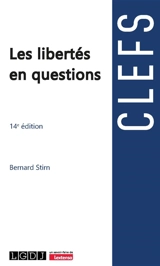 Les libertés en questions - Bernard Stirn