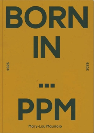 Born in... PPM : 1925-2025 - Mary-Lou Mauricio