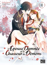 L'épouse damnée et le chasseur de démons. Vol. 1 - Midori Yuma