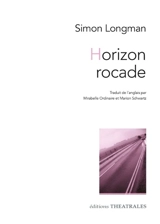 Horizon rocade - Simon Longman