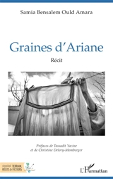 Graines d'Ariane : récit - Samia Bensalem Ould Amara