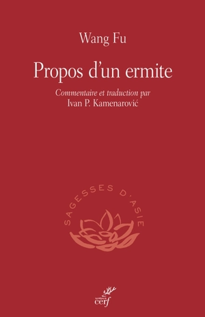 Propos d'un ermite - Fu Wang