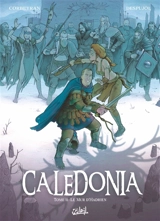 Caledonia. Vol. 2. Le mur d'Hadrien - Corbeyran