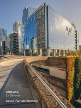 Altiplano, la Défense - Savoir-Fair architecture
