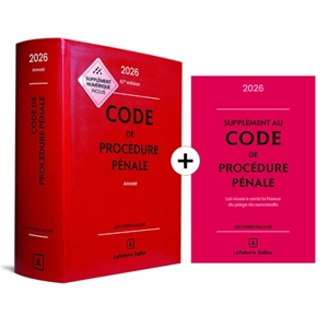 Code de procédure pénale 2026, annoté