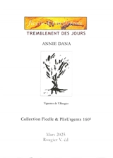Tremblement des jours - Annie Dana