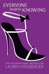 Everyone Worth Knowing Vol. 2 - Lauren Weisberger