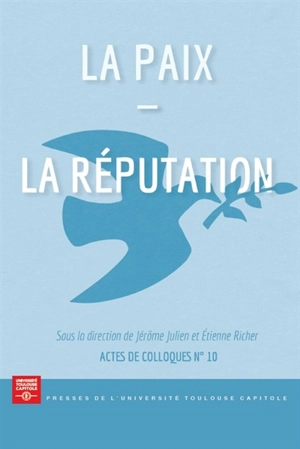 La paix, la réputation