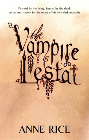 The Vampire Lestat Vol. 2 - Rice, Anne