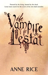 The Vampire Lestat Vol. 2 - Rice, Anne