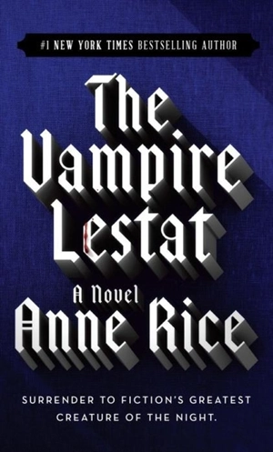 The Vampire Lestat Vol. 2 - Rice, Anne